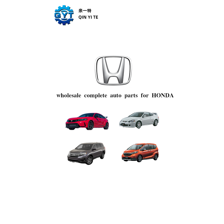 Wholesale high quality Honda complete auto parts and other spceific spare parts for Honda