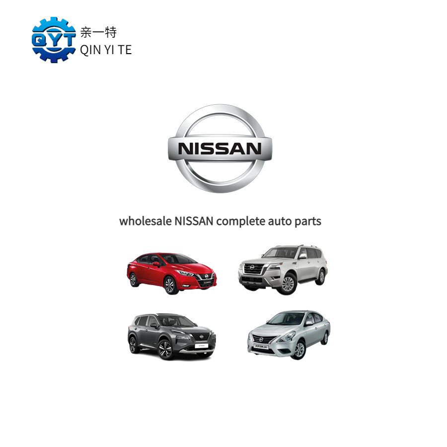 Wholesale high quality Nissan complete auto parts and other spceific spare parts for Nissan