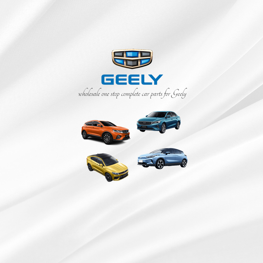 Wholesale high quality Geely complete auto parts and other spceific spare accessories for Geely